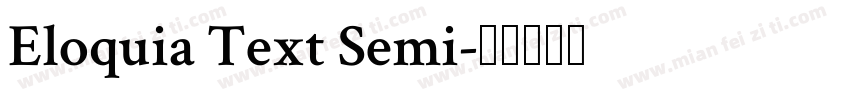 Eloquia Text Semi字体转换
